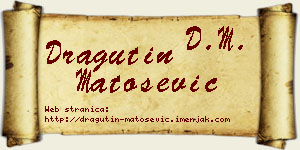 Dragutin Matošević vizit kartica